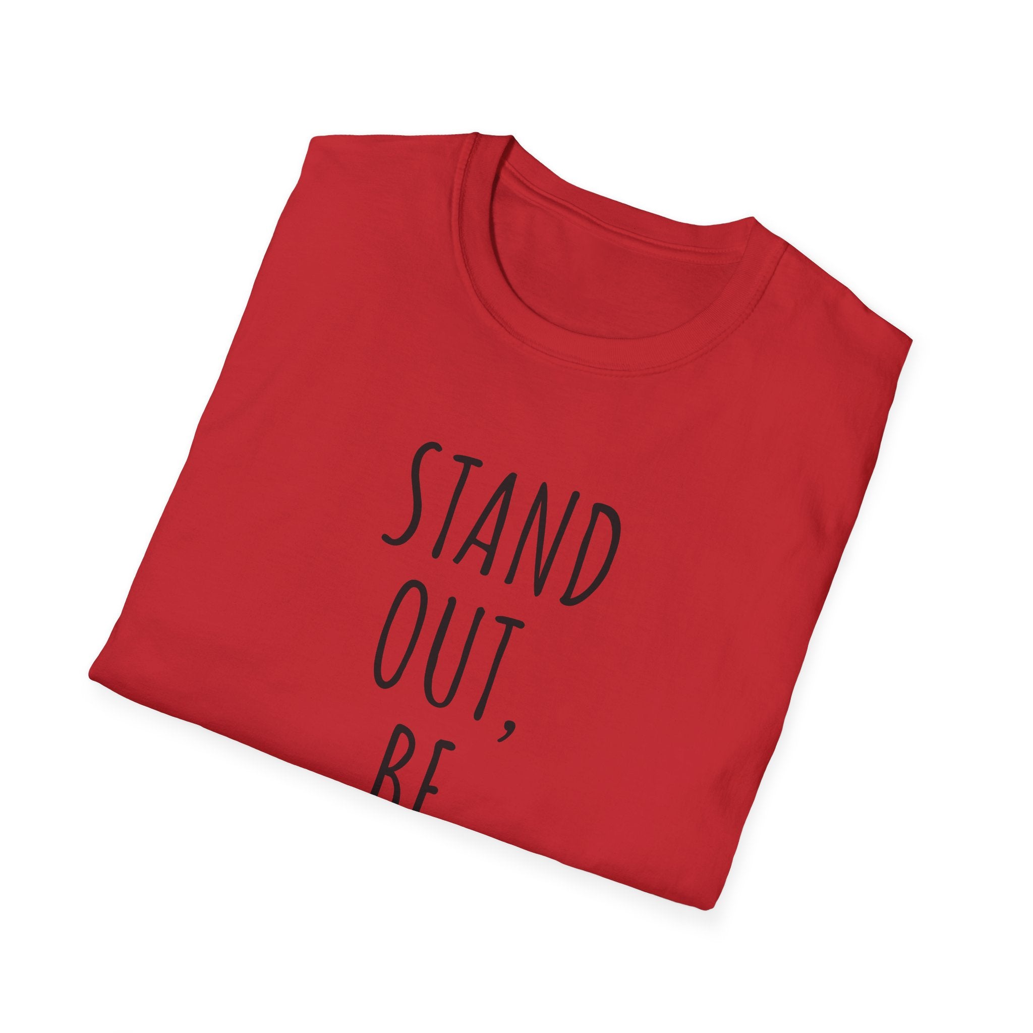 Stand Out, Be Creative T-Shirt — "Powered by Love, Inspired by Gigi" Inspirational Tee