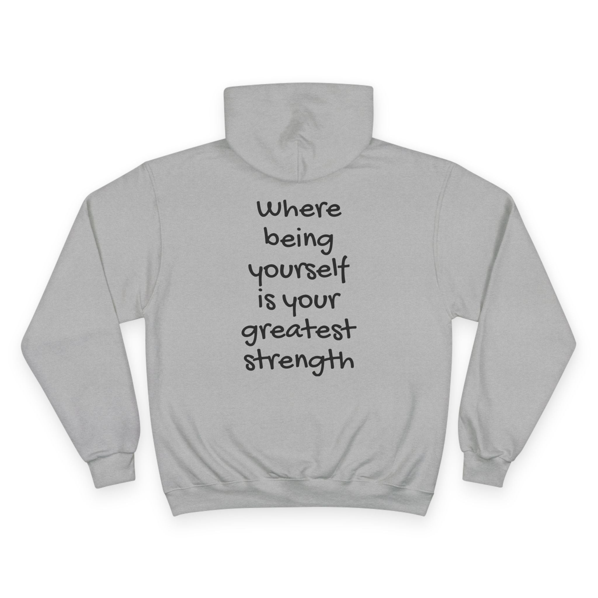 Men/Unisex Champion Hoodie - Autism Awareness Hoodie — Where being yourself is your greatest strength" Back Quote