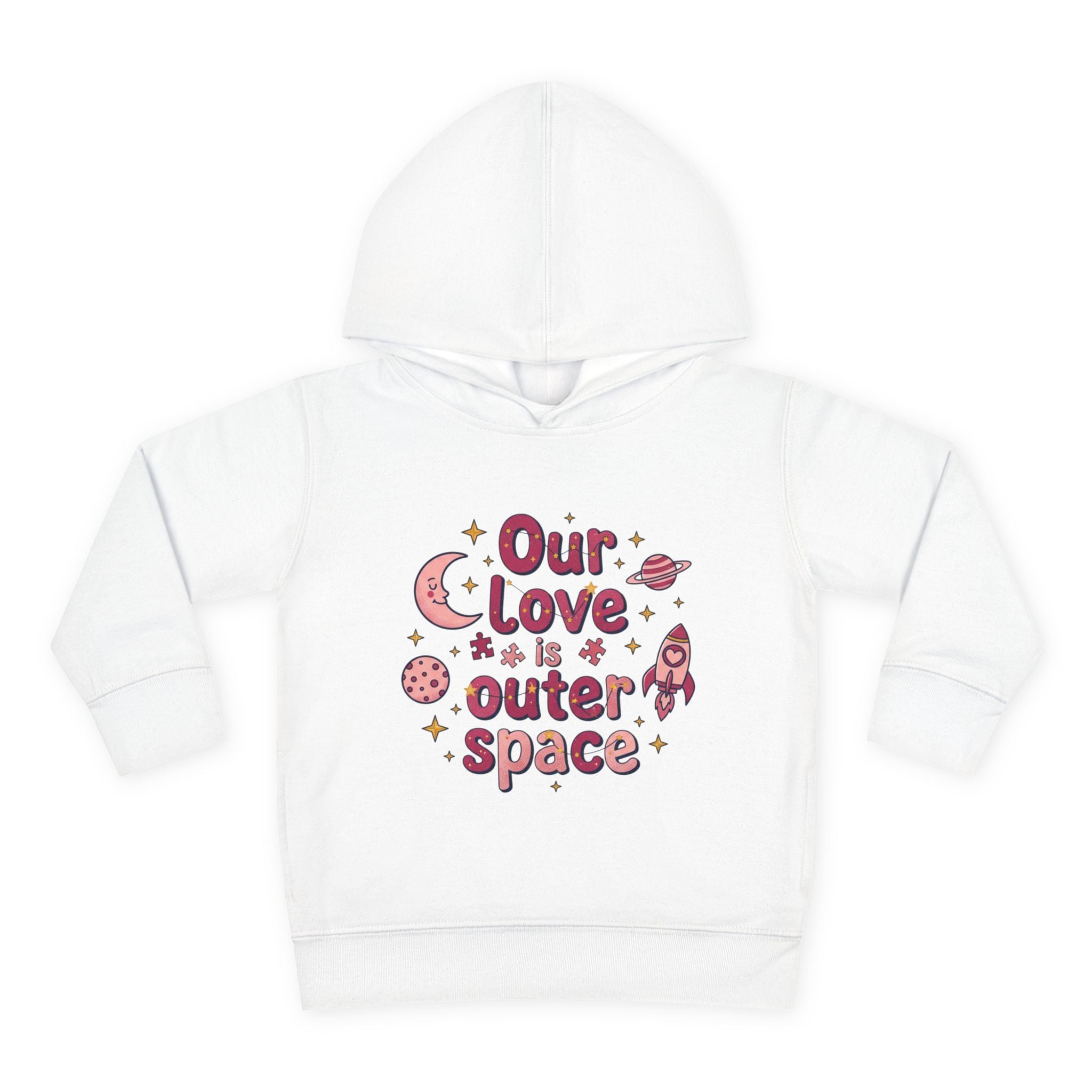 Toddler Hoodie — "Our Love Is Outer Space" Cute Rocket & Planets Pullover