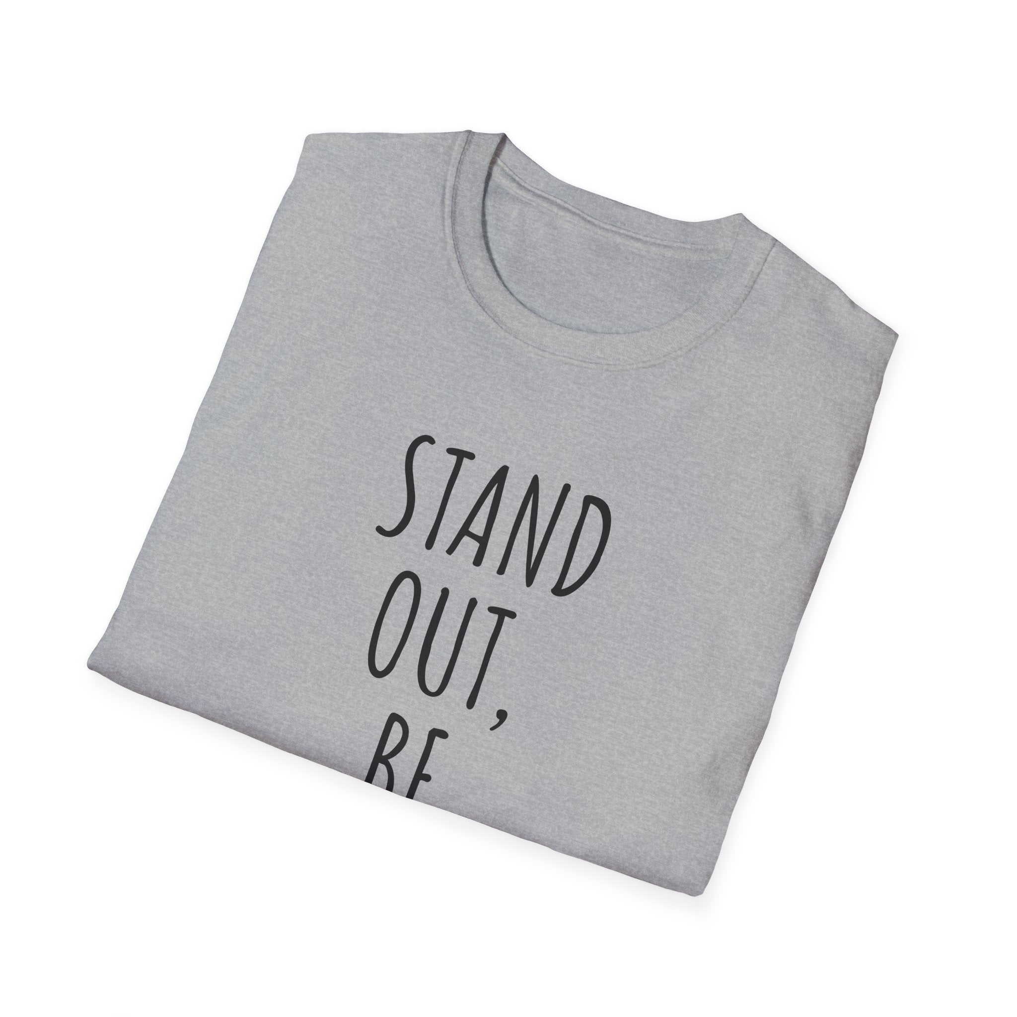Stand Out, Be Creative T-Shirt — "Powered by Love, Inspired by Gigi" Inspirational Tee