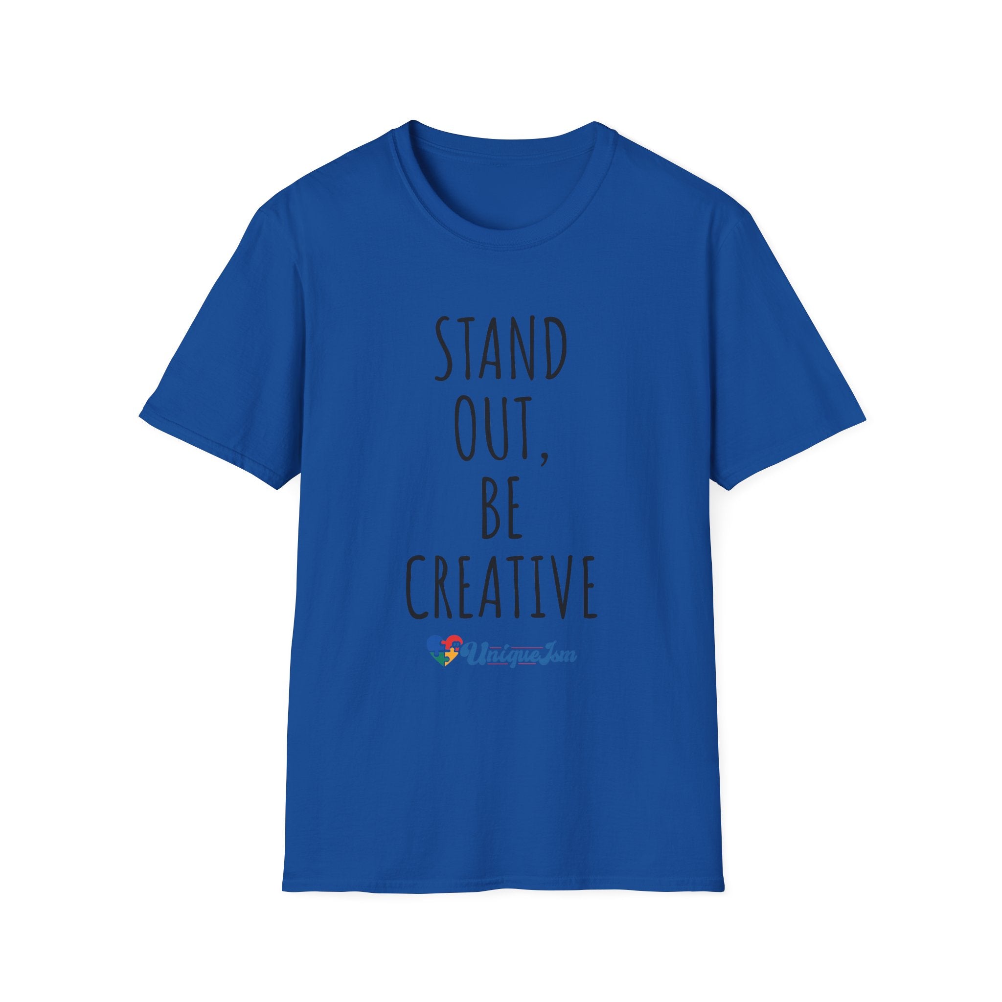 Stand Out, Be Creative T-Shirt — "Powered by Love, Inspired by Gigi" Inspirational Tee