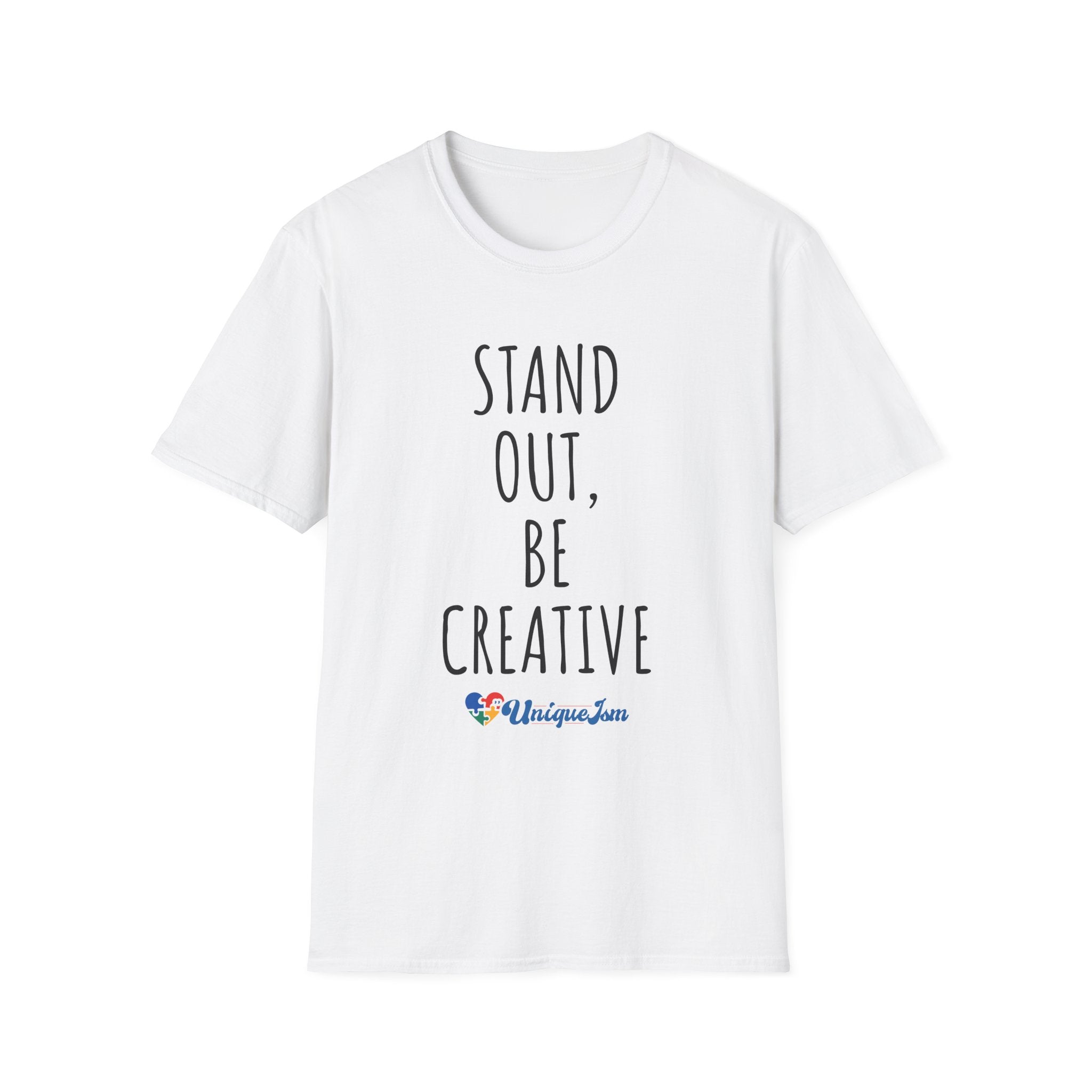 Stand Out, Be Creative T-Shirt — "Powered by Love, Inspired by Gigi" Inspirational Tee