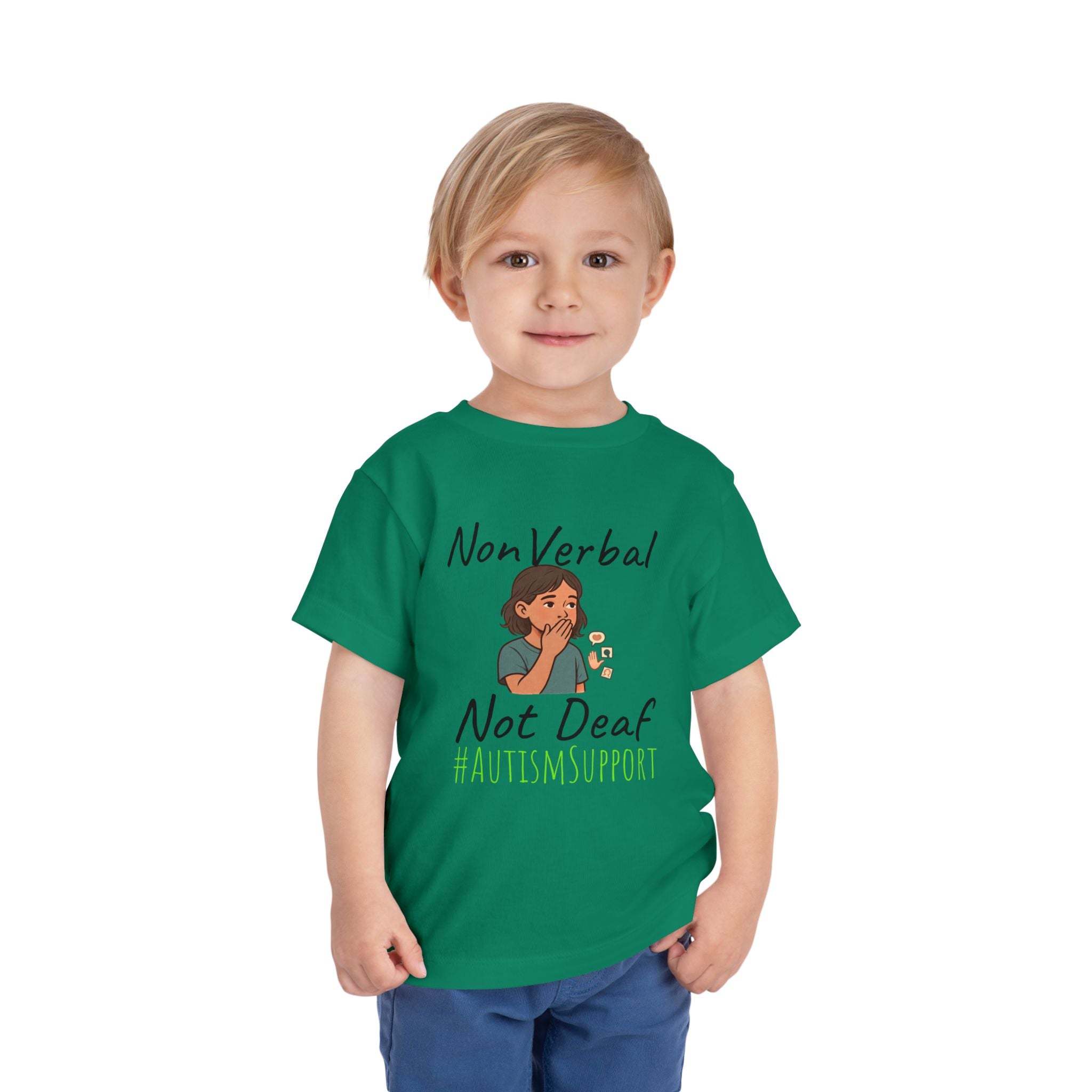 Toddler Tee — “Nonverbal Not Deaf” Autism Awareness Shirt