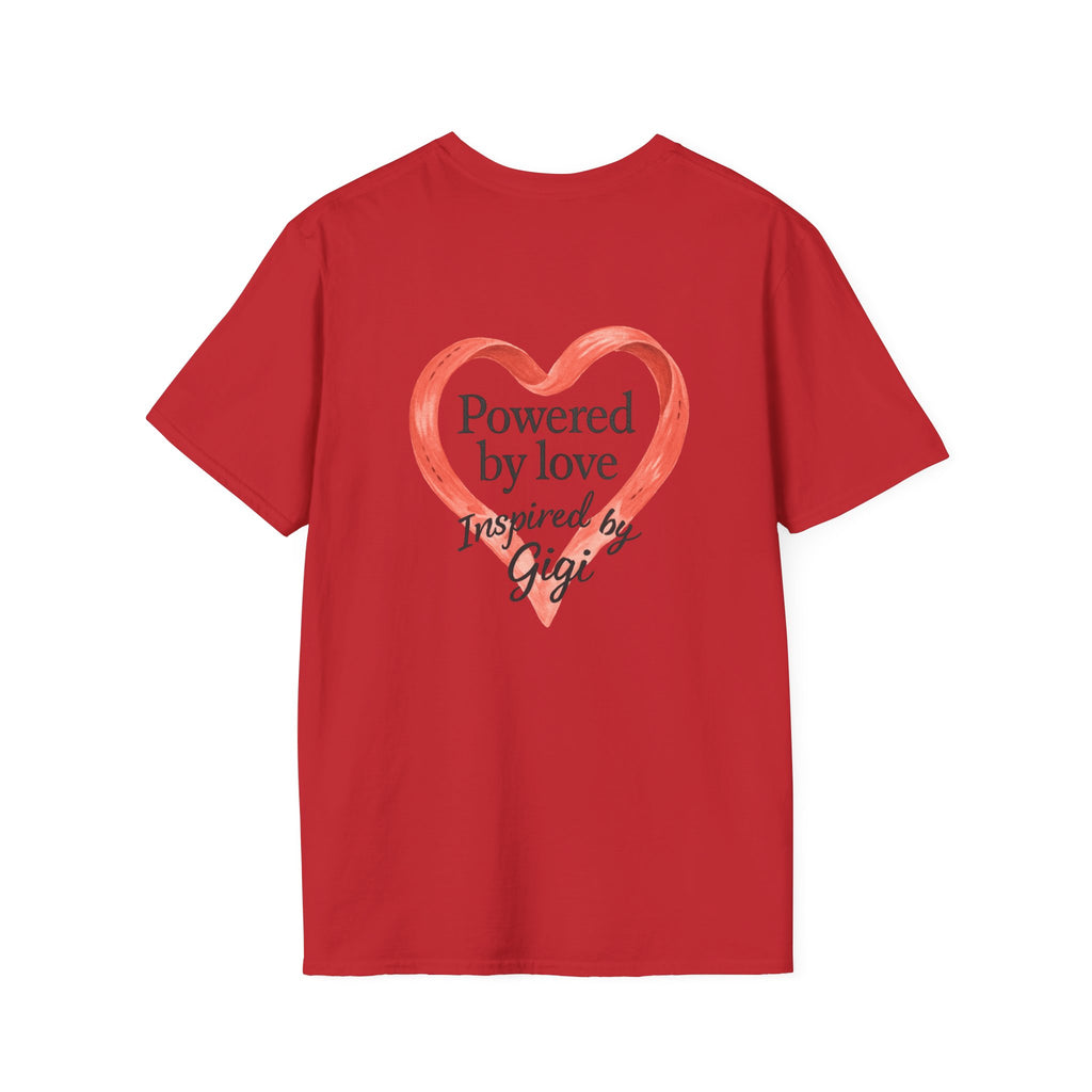 Stand Out, Be Creative T-Shirt — "Powered by Love, Inspired by Gigi" Inspirational Tee