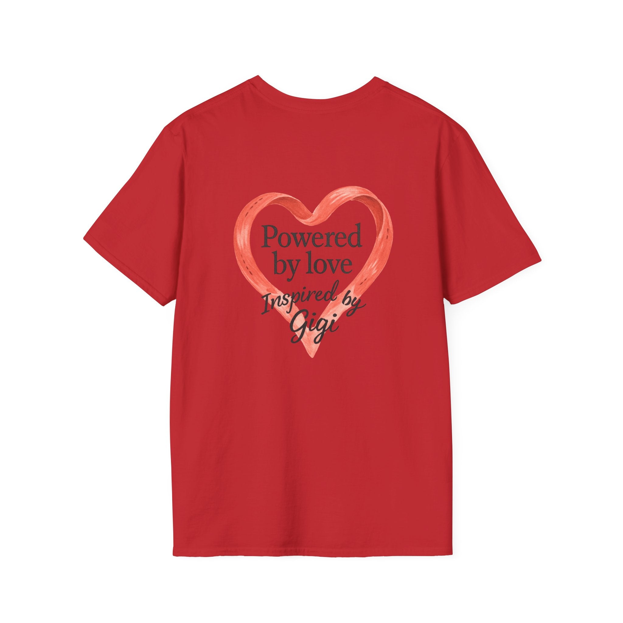 Stand Out, Be Creative T-Shirt — "Powered by Love, Inspired by Gigi" Inspirational Tee