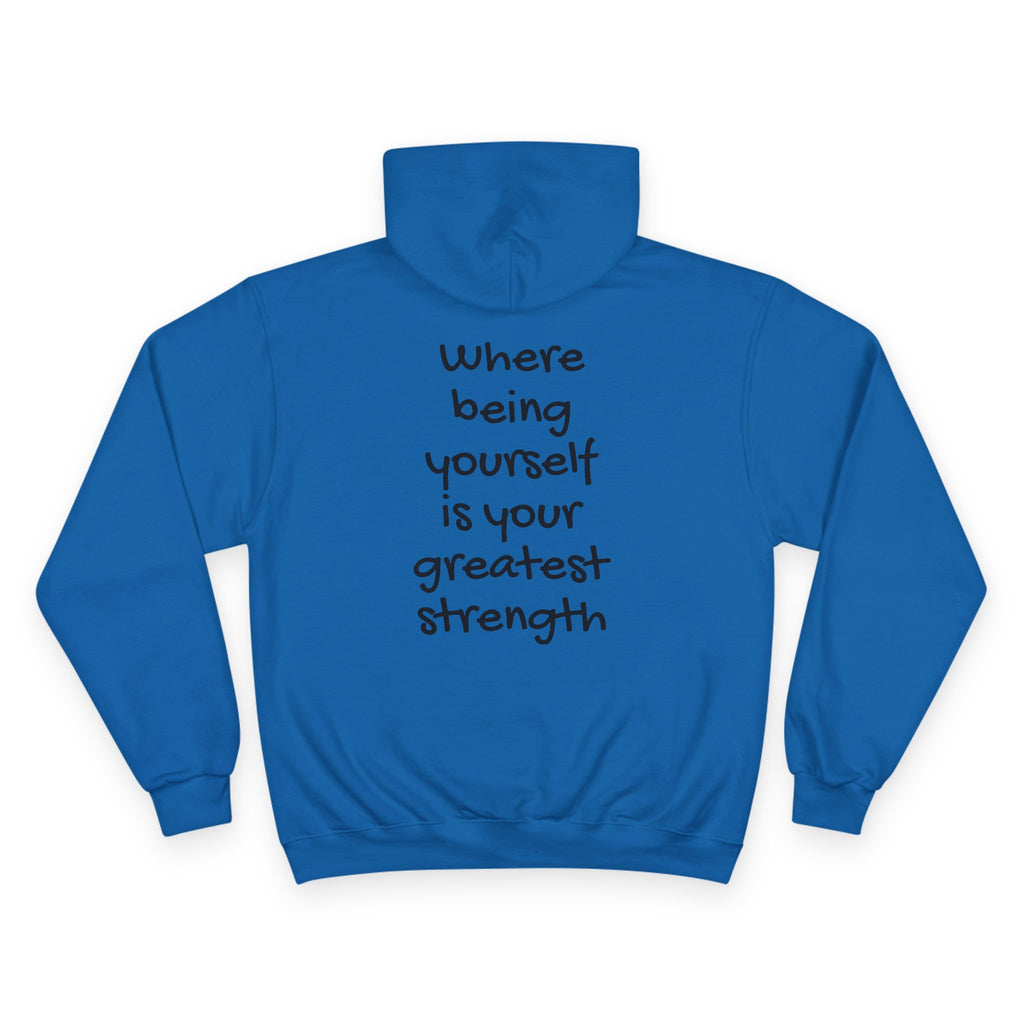 Men/Unisex Champion Hoodie - Autism Awareness Hoodie — Where being yourself is your greatest strength" Back Quote
