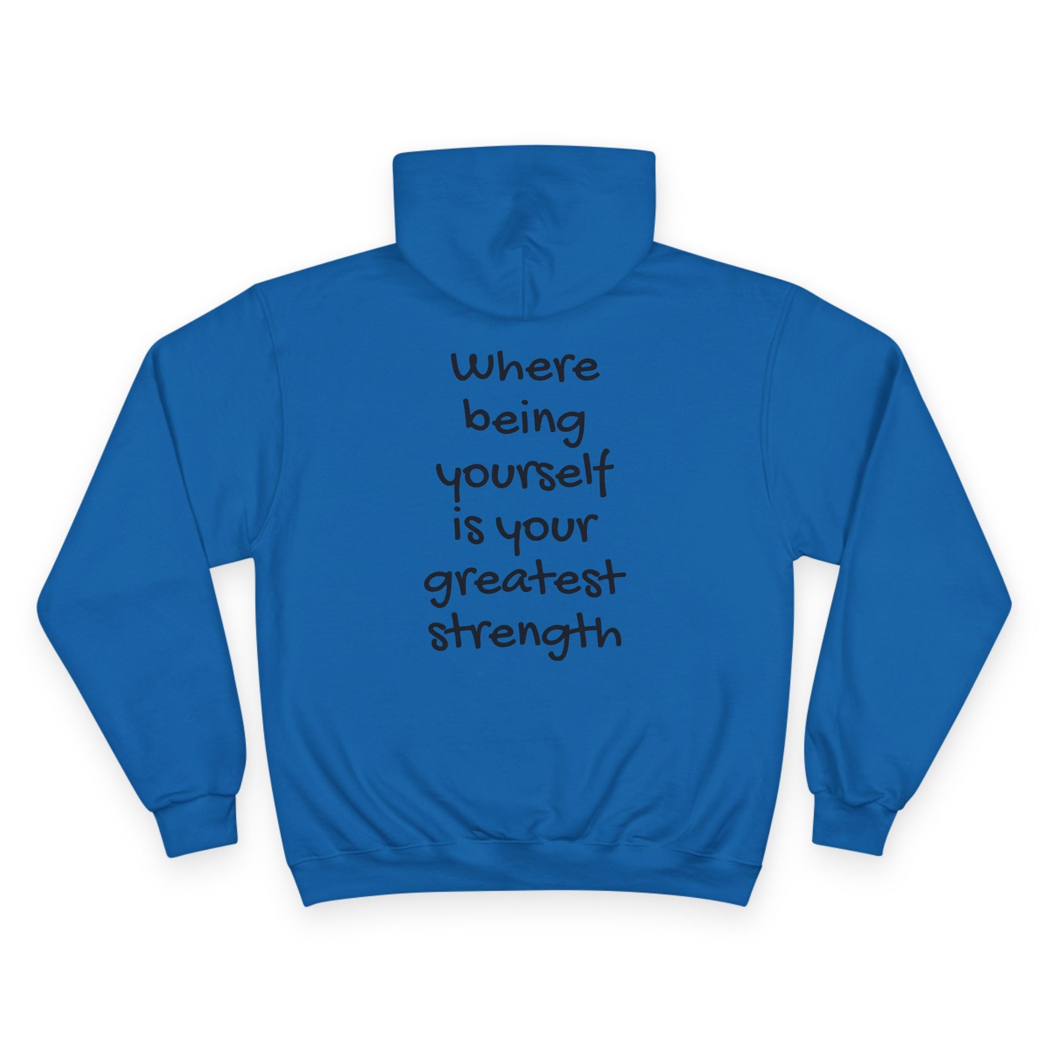 Men/Unisex Champion Hoodie - Autism Awareness Hoodie — Where being yourself is your greatest strength" Back Quote