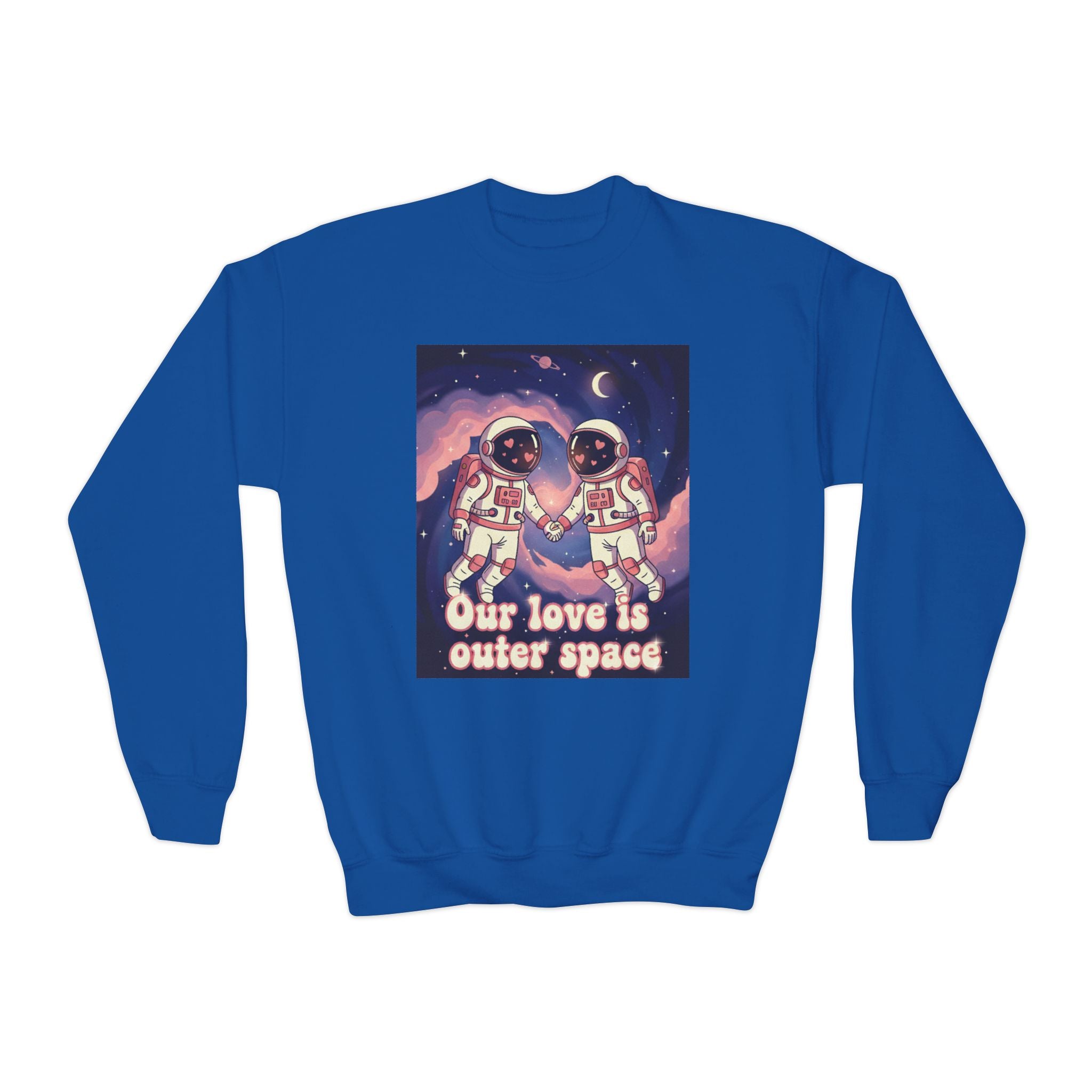 Youth Sweatshirt — “Our Love Is Outer Space” Astronaut Couple Crewneck