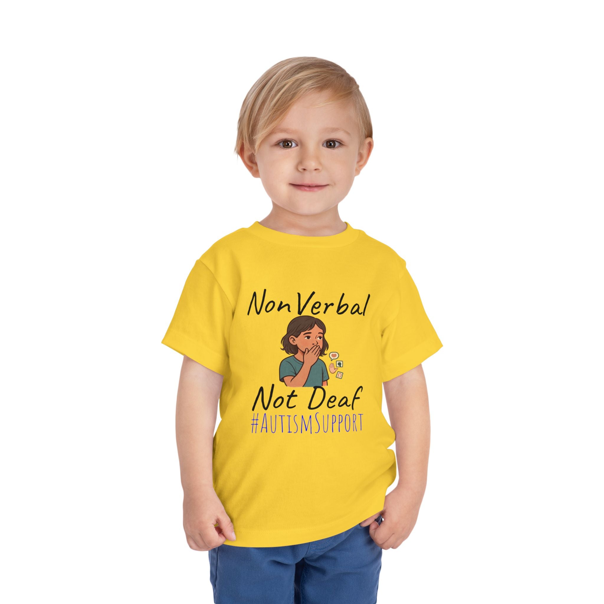 Toddler Tee — “Nonverbal Not Deaf” Autism Awareness Shirt