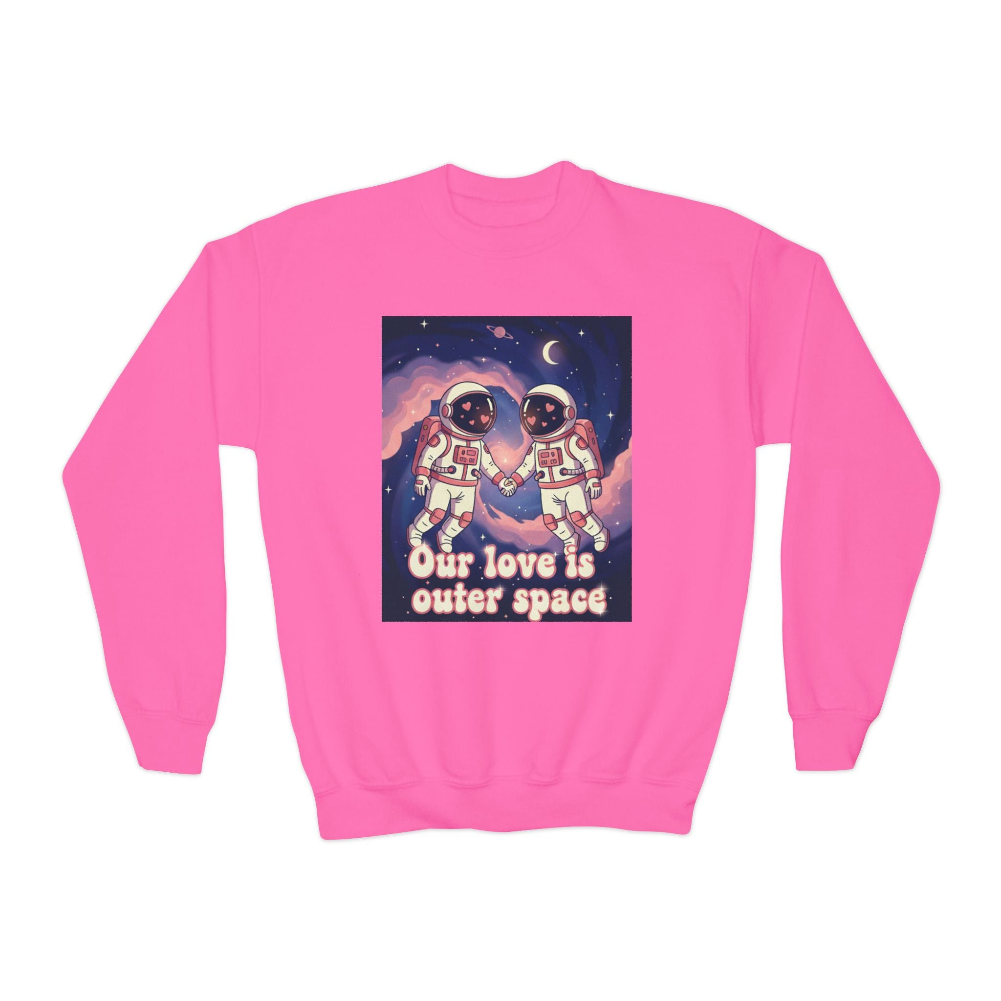 Youth Sweatshirt — “Our Love Is Outer Space” Astronaut Couple Crewneck