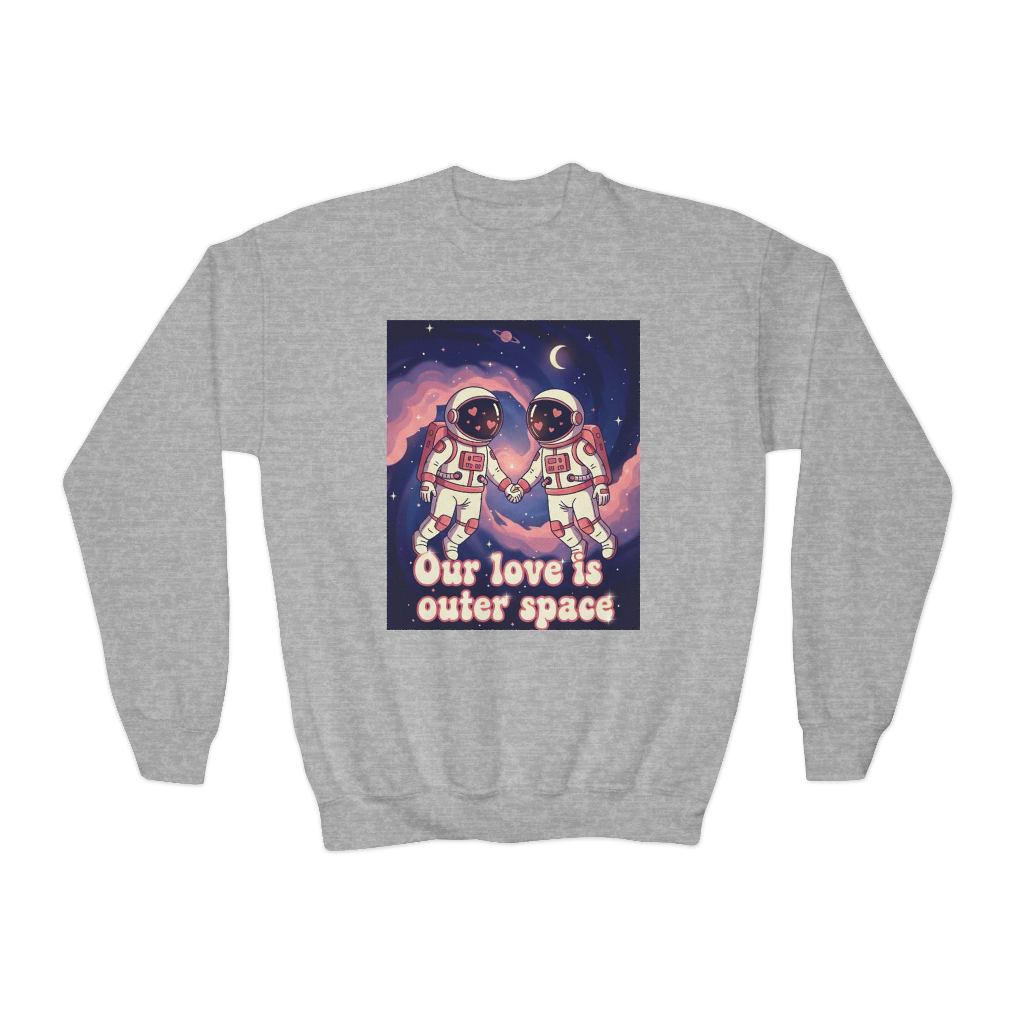 Youth Sweatshirt — “Our Love Is Outer Space” Astronaut Couple Crewneck
