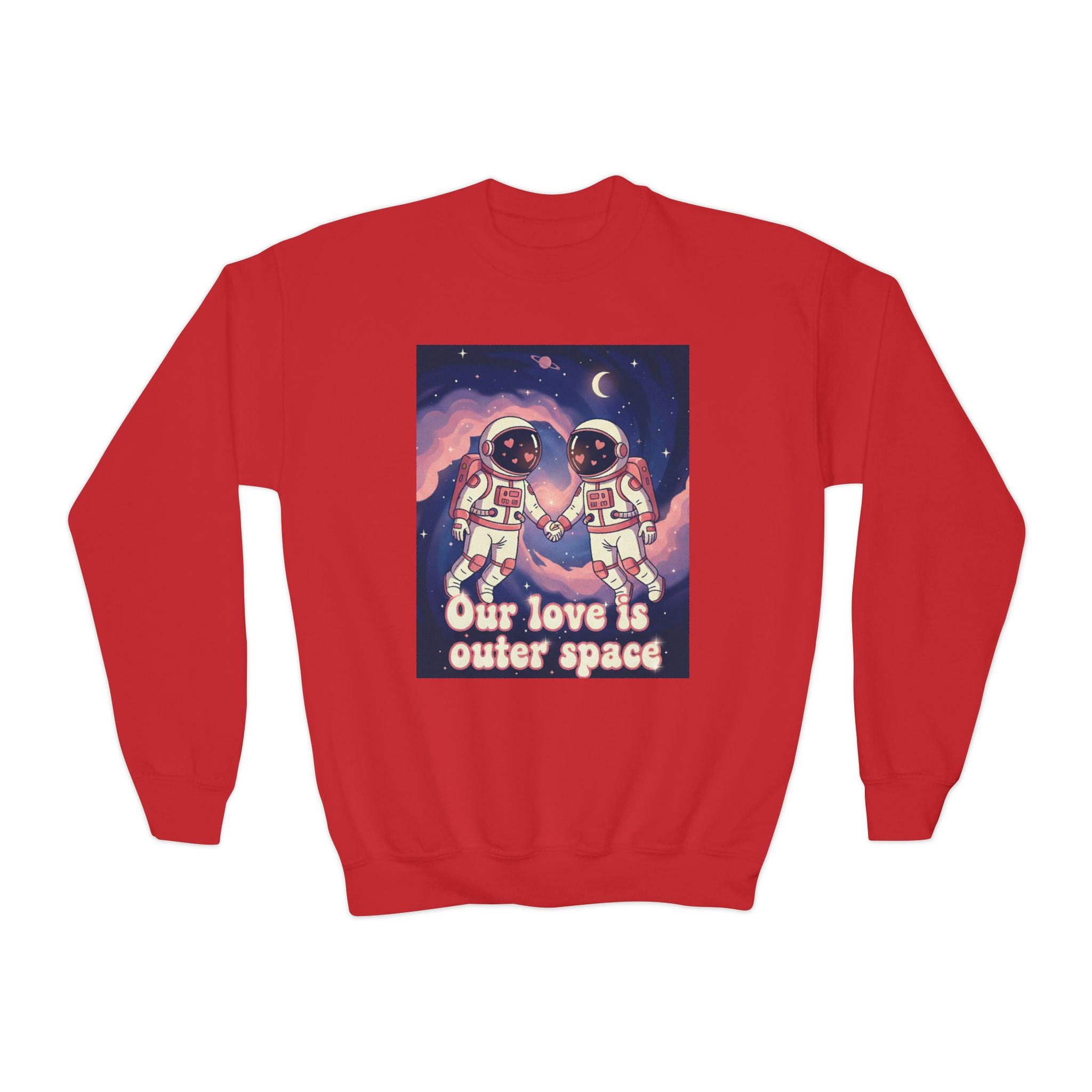 Youth Sweatshirt — “Our Love Is Outer Space” Astronaut Couple Crewneck